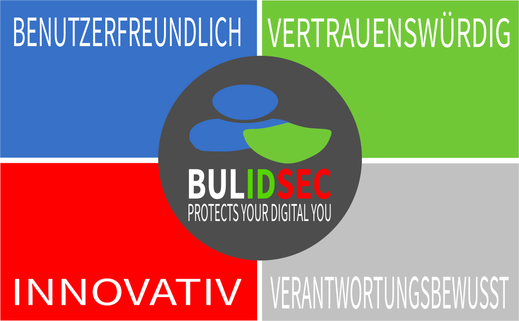 BULIDSEC BENUTZERFREUNDLICH INNOVATIV VERTRAUENSWÜRDIG VERANTWORTUNGSBEWUSST
